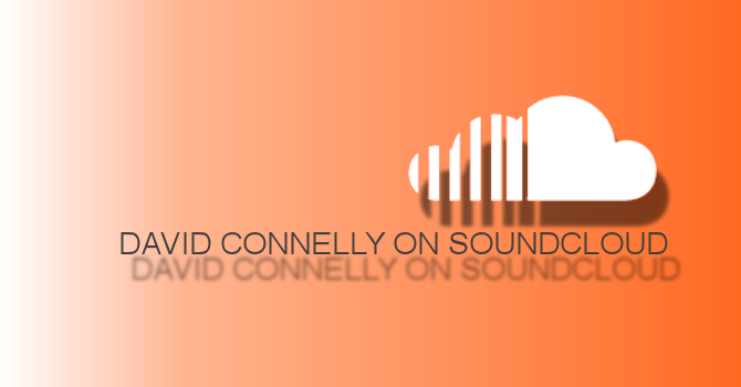 David Connelly at Sound Cloud